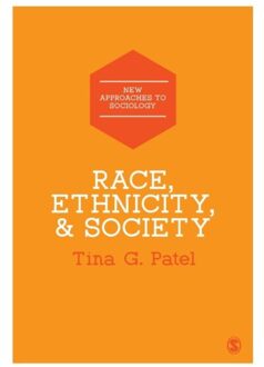 Sage Race, Ethnicity & Society - Patel, Tina G.