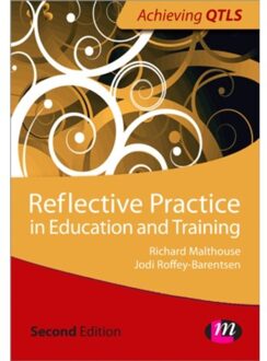 Sage Reflective Practice In Education And Training - Roffey- Barentsen