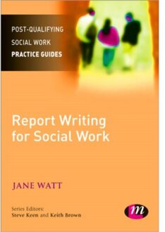 Sage Report Writing For Social Workers - Watt, Jane