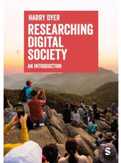 Sage Researching Digital Society - Harry Dyer