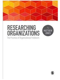 Sage Researching Organizations - Jones