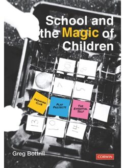 Sage School And The Magic Of Children - Bottrill, Greg