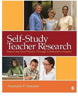 Sage Self-Study Teacher Research - Anastasia P. Samaras