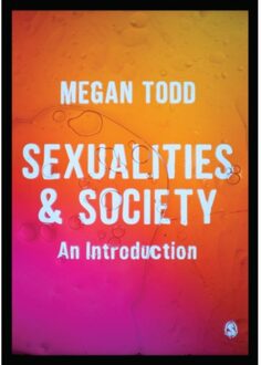 Sage Sexualities And Society - Todd, Megan