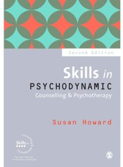 Sage Skills In Psychodynamic Counselling & Psychotherapy - Howard, Susan