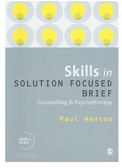 Sage Skills in Solution Focused Brief Counselling and Psychotherapy