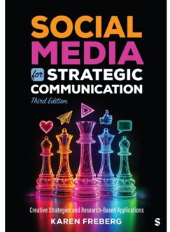 Sage Social Media For Strategic Communication - Karen Freberg