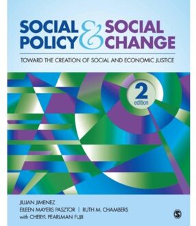 Sage Social Policy And Social Change: Toward The Creation Of Social And Economic Justice - Jimenez