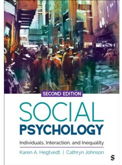 Sage Social Psychology - Sociology For A New Century Series - Karen A. Hegtvedt