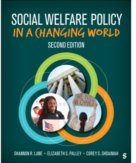 Sage Social Welfare Policy In A Changing World - Shannon R. Lane