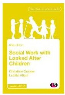 Sage Social Work With Looked After Children - Cocker, Christine