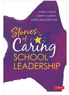 Sage Stories Of Caring School Leadership - Smylie