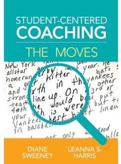 Sage Student-Centered Coaching: The Moves - Sweeney