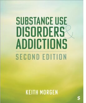 Sage Substance Use Disorders And Addictions - Keith J. Morgen