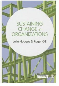 Sage Sustaining Change In Organizations - Hodges