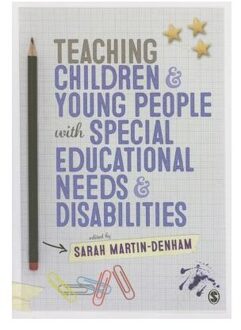Sage Teaching Children and Young People with Special Educational Needs and Disabilities