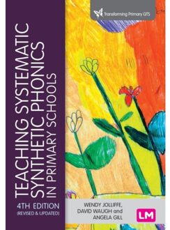 Sage Teaching Systematic Synthetic Phonics In Primary Schools - Jolliffe, Wendy