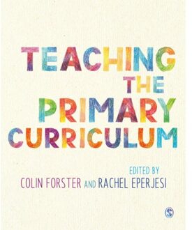 Sage Teaching The Primary Curriculum - Colin Forster