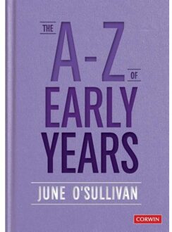 Sage The A To Z Of Early Years - O'Sullivan, June