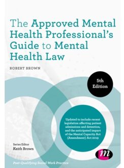 Sage The Approved Mental Health Professional's Guide To Mental Health Law - Brown, Robert A