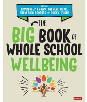 Sage The Big Book Of Whole School Wellbeing