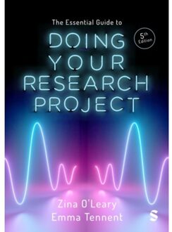Sage The Essential Guide To Doing Your Research Project - Zina O'Leary