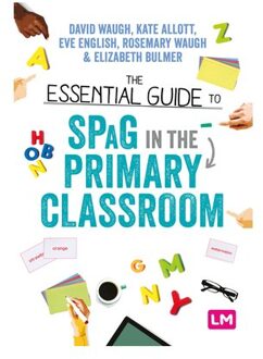 Sage The Essential Guide To Spag In The Primary Classroom - Waugh, David