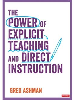 Sage The Power Of Explicit Teaching And Direct Instruction - Ashman, Greg