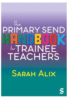 Sage The Primary Send Handbook For Trainee Teachers - Sarah Alix