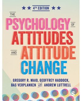 Sage The Psychology Of Attitudes And Attitude Change - Gregory R. Maio