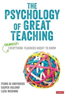 Sage The Psychology Of Great Teaching - De Bruyckere
