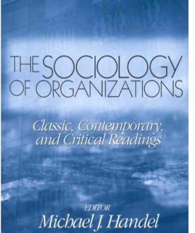 Sage The Sociology of Organizations