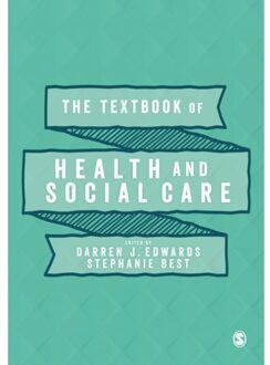 Sage The Textbook Of Health And Social Care - Darren J. Edwards