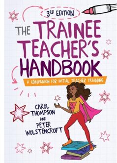 Sage The Trainee Teacher's Handbook - Thompson, Carol