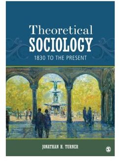 Sage Theoretical Sociology - Turner