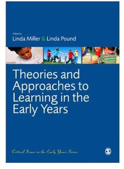 Sage Theories and Approaches to Learning in the Early Years