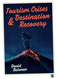 Sage Tourism Crises And Destination Recovery - Beirman