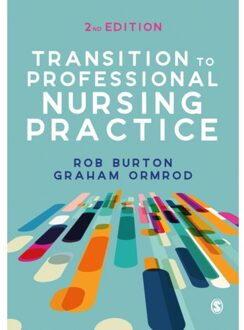 Sage Transition To Professional Nursing Practice - Rob Burton