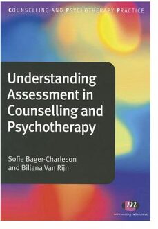 Sage Understanding Assessment in Counselling and Psychotherapy