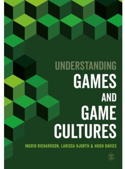 Sage Understanding Games And Game Cultures - Richardson, Ingrid