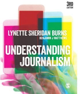 Sage Understanding Journalism - Lynette Sheridan Burns