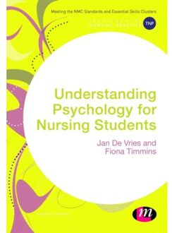 Sage Understanding Psychology For Nursing Students - Jan De Vries