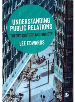Sage Understanding Public Relations - Edwards, Lee