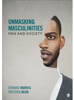 Sage Unmasking Masculinities: Men And Society - Morris