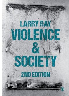Sage Violence And Society - Ray, Larry