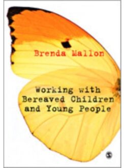 Sage Working With Bereaved Children And Young People - Mallon