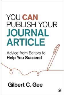 Sage You Can Publish Your Journal Article - Gee, Gilbert C.