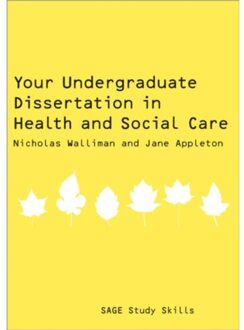 Sage Your Undergraduate Dissertation In Health And Social Care - Walliman, Nicholas Stephen Rober