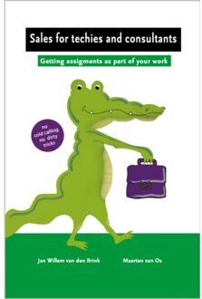 Sales For Techies And Consultants - Jan Willem van den Brink