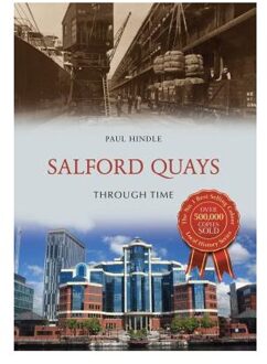 Salford Quays Through Time